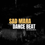 DJ Khalipha – Sad Mara Dance Beat