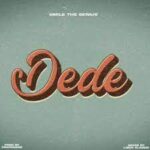 Smile The Genius – Dede download 3