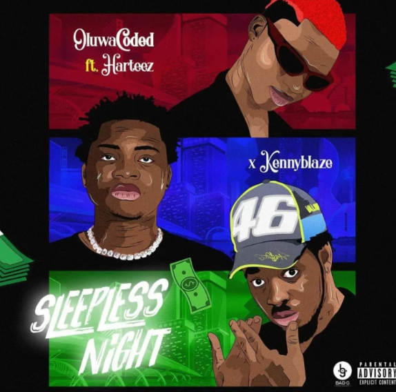 Oluwacoded – Sleepless Night ft. Kennyblaze & Harteez