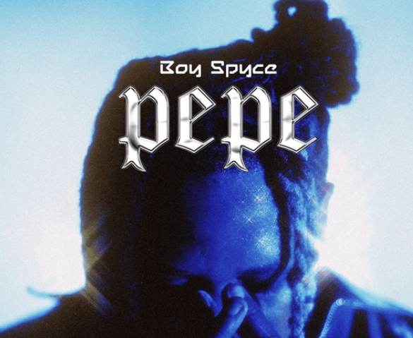 Boy Spyce – Pepe Speed Up