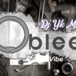 Dj Yk Mule – Oblee Vibe