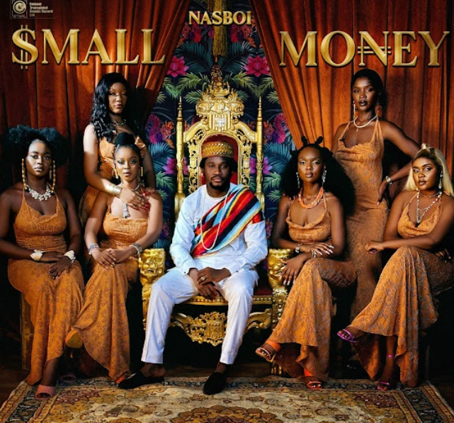 Nasboi – Small Money