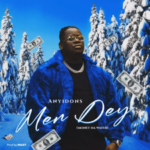 Anyidons - Men Dey (Money Na Water)