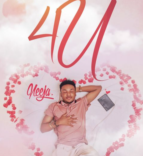 Neeja - 4 U (For You)