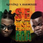 Rayvanny - Sensema Ft Harmonize