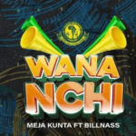 Meja Kunta – Wananchi ft Billnass