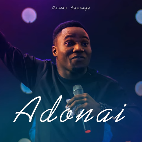 Pastor Courage - Adonai