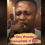 BBO – I Dey Wonder BBO - I Dey Wonder