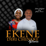 Ebuka De great - Ekene Diri Chineke (Remix) Ft Chisom Favour