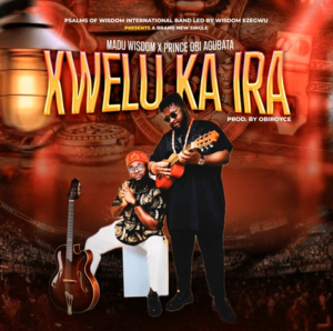 Wisdom Madu Ezegwu Isiochi - Ogbo Ogum Ft. Prince Obi Agubata