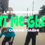 Le Condiment – Faut Me Gbrr Ft Ogane Dashi Le Condiment - Faut Me Gbrr Ft Ogane Dashi
