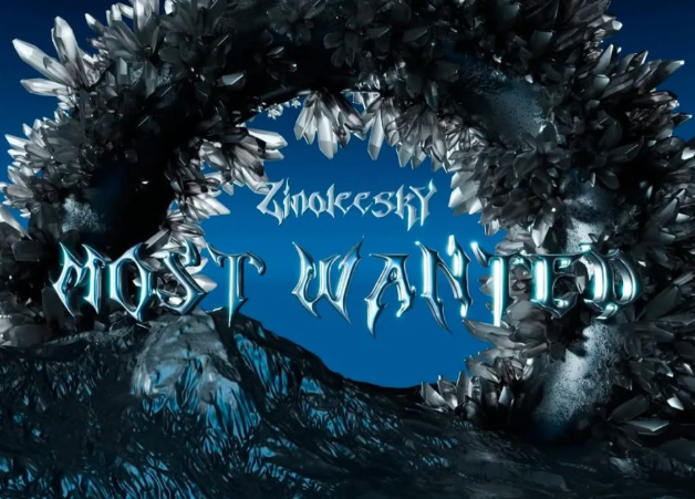 Zinoleesky – Most Wanted