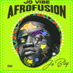JoBlaq – Jo Vibe (Afrofusion) JoBlaq – Jo Vibe (Afrofusion)