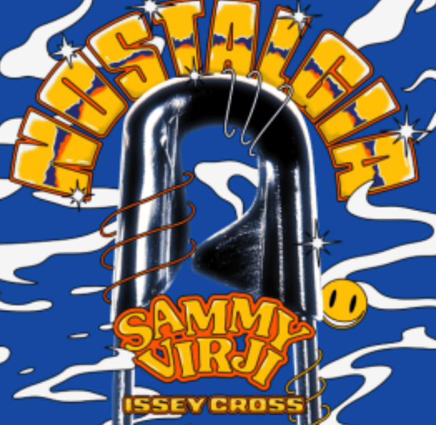 Sammy Virji – Nostalgia Ft. Issey Cross