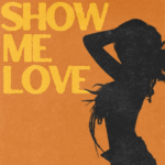 WizTheMc - Show Me Love Ft Tyla