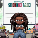 Smur Lee – Squeeze Face