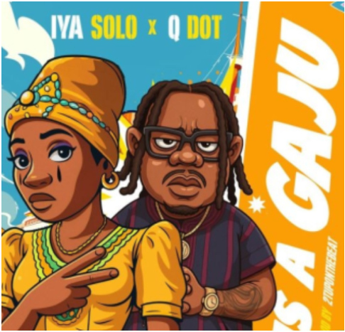 Iya Solo – Is a Gaju ft. Qdot
