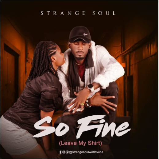 Strange Soul – So Fine