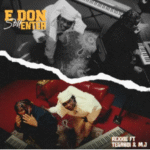 Rexxie – E Don Still Enter ft. Tega Boi Dc, MJ Rexxie – E Don Still Enter ft. Tega Boi Dc, MJ