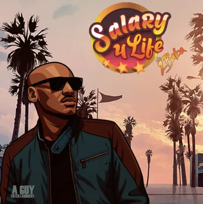 2Baba - Salary 4 Life
