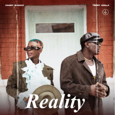 Candy Bleakz - Reality Ft. Terry Apala
