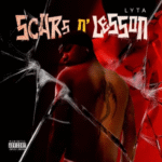 Lyta - Scars N' Lesson