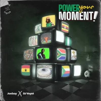 Joeboy - Power Your Moment Ft. DJ Voyst