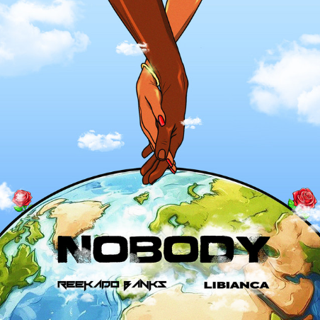 Reekado Banks - Nobody Ft. Libianca