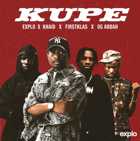 Khaid - Kupe Ft. Explo, OG Abbah & Firstklaz