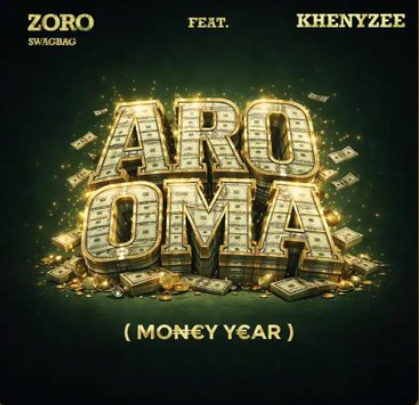 Zoro Swagbag – Aro Oma Ft. Khenyzee