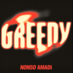 Nonso Amadi - Greedy