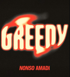 Nonso Amadi - Greedy
