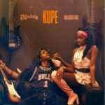 Modola – Kupe Ft. Bhadboi OML Modola – Kupe Ft. Bhadboi OML