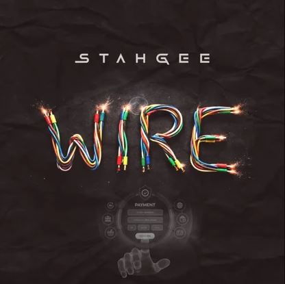 Stahgee – Wire