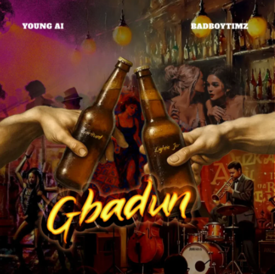 Young AI – Gbadun Ft. Bad Boy Timz