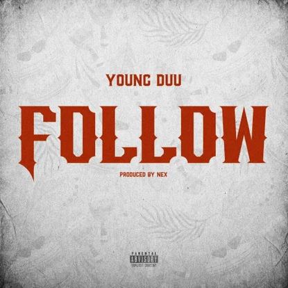 Young Duu – Follow