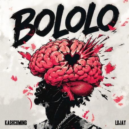 Kashcoming - Bololo Ft. Lojay