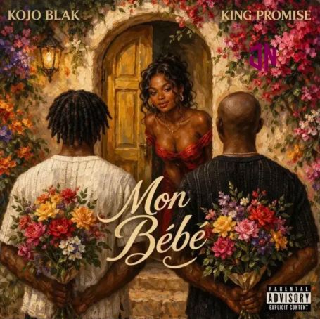 Kojo Blak - Mon Bébé Ft. King Promise